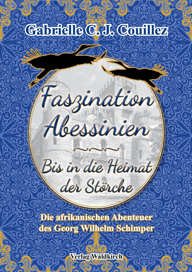 Faszination Abessinien - Bis in die Heimat der Störche