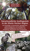 Naturkundliche Ausflugsziele in der Rhein-Neckar-Region