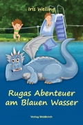 Rugas Abenteuer am Blauen Wasser